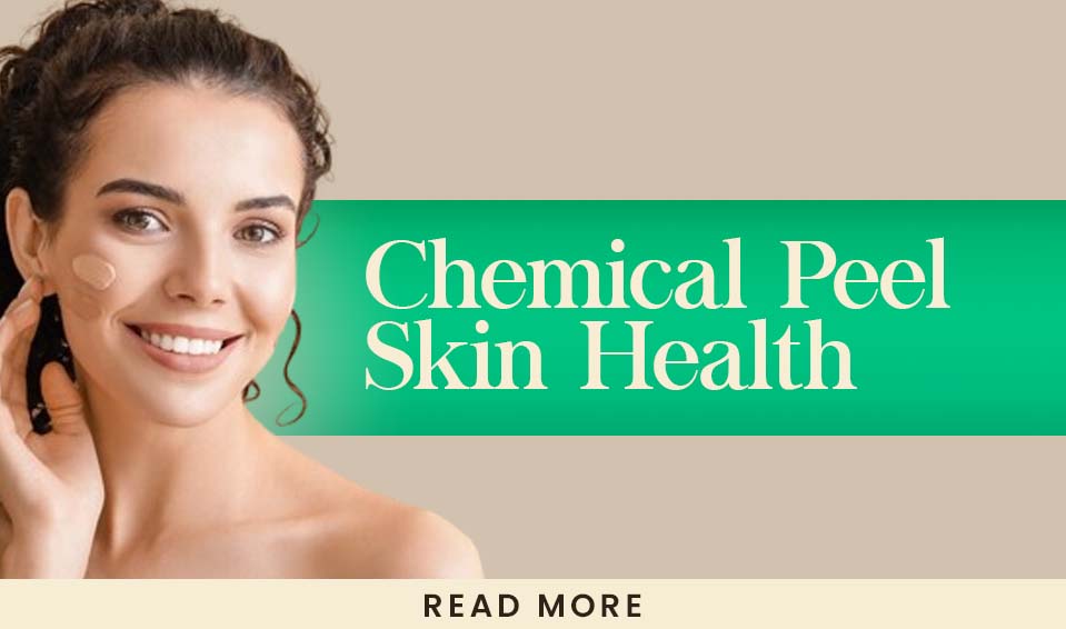 Chemical peels skin health