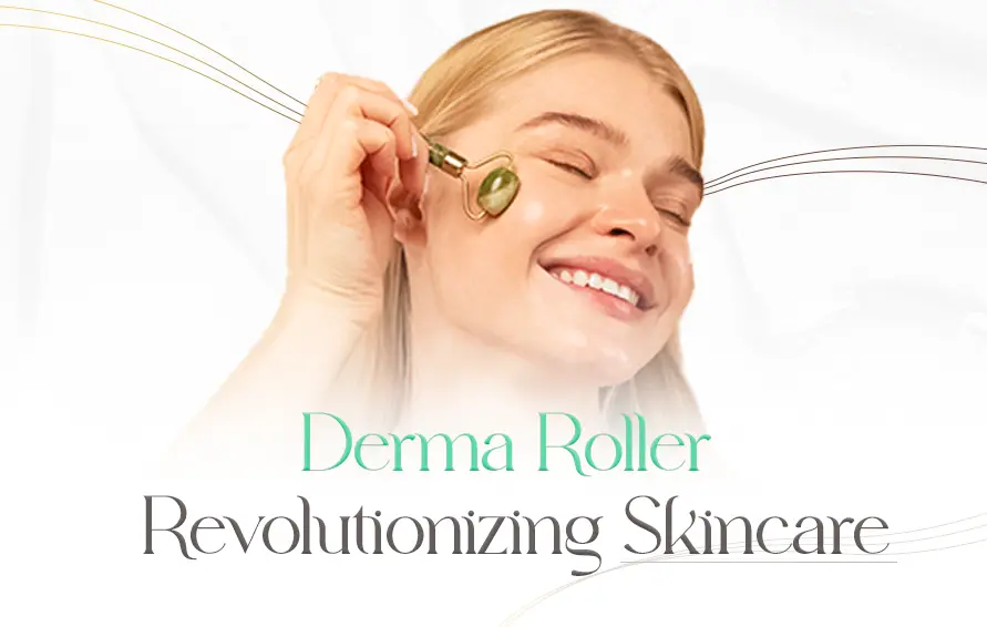 Derma Roller Revolutionizing Skincare